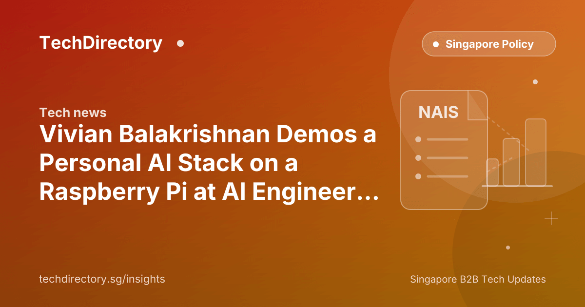 Vivian Balakrishnan Demos a Personal AI Stack on a Raspberry Pi at AI Engineer Singapore